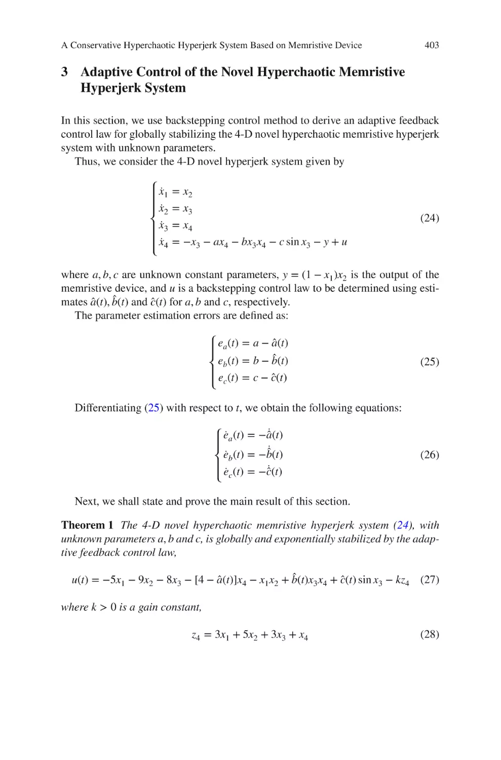 3 Adaptive Control of the Novel Hyperchaotic Memristive Hyperjerk System