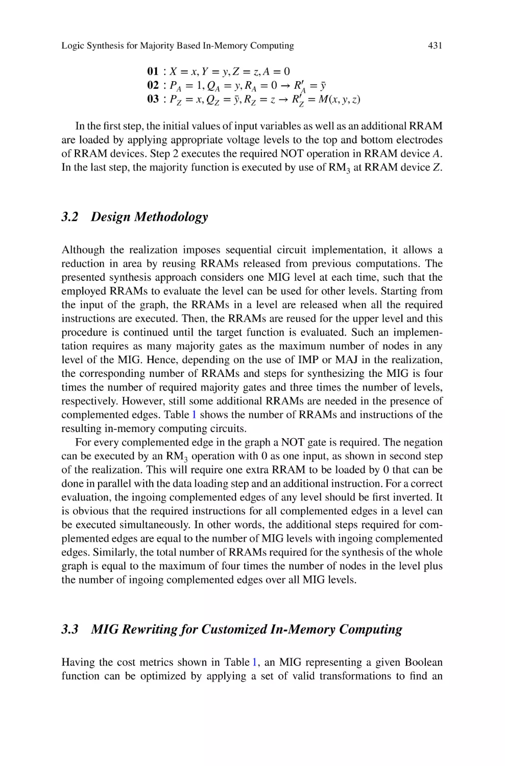 3.2 Design Methodology
3.3 MIG Rewriting for Customized In-Memory Computing