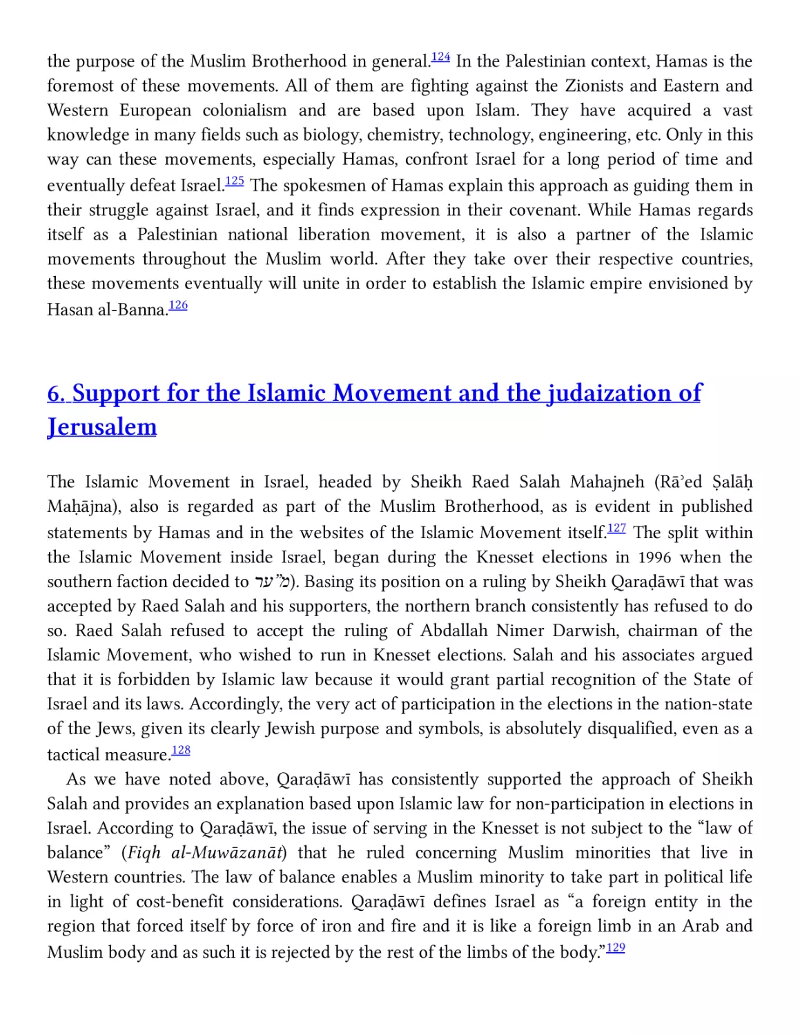 6. Support for the Islamic Movement and the judaization of Jerusalem