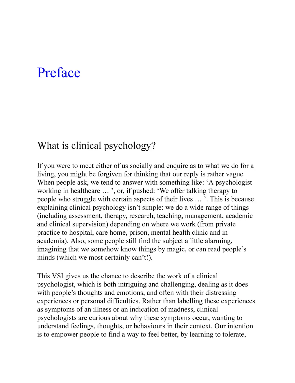 Preface
What is clinical psychology?