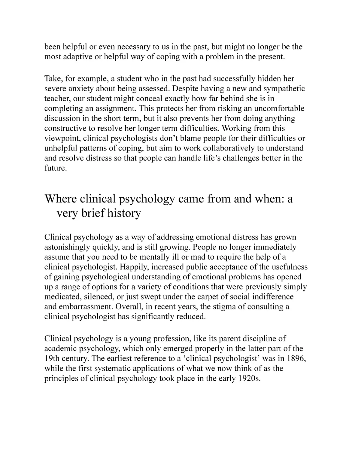 Where clinical psychology came from and when