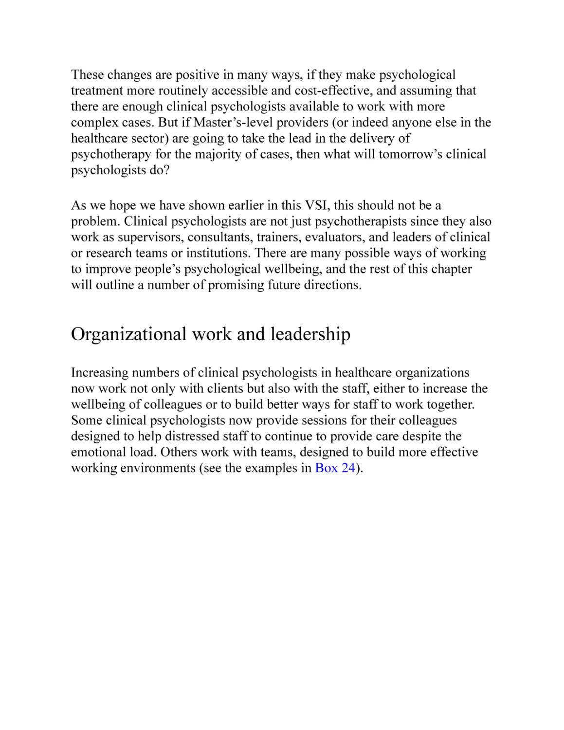 Organizational work and leadership