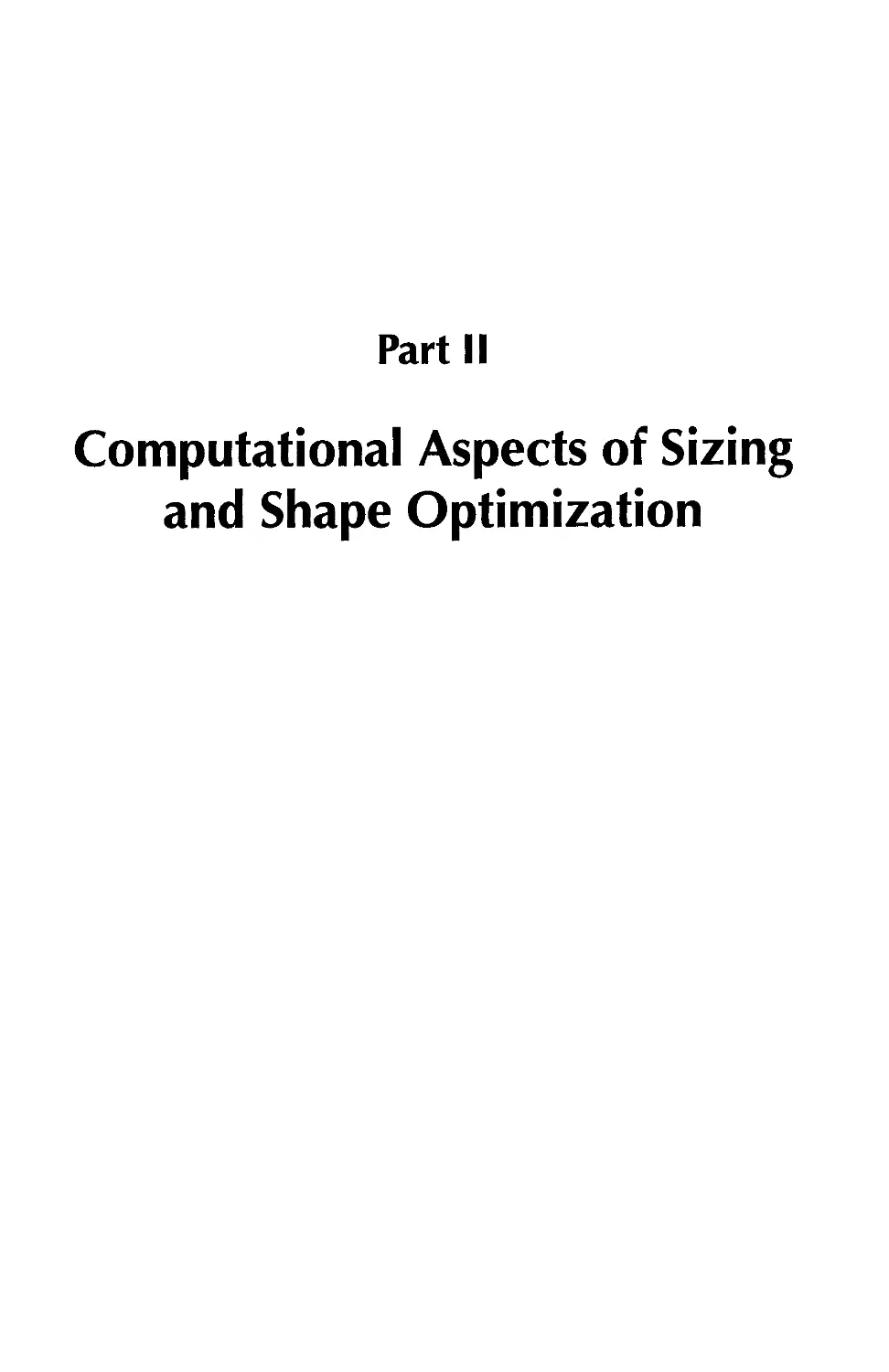Part II Computational Aspects of Sizing and Shape Optimization