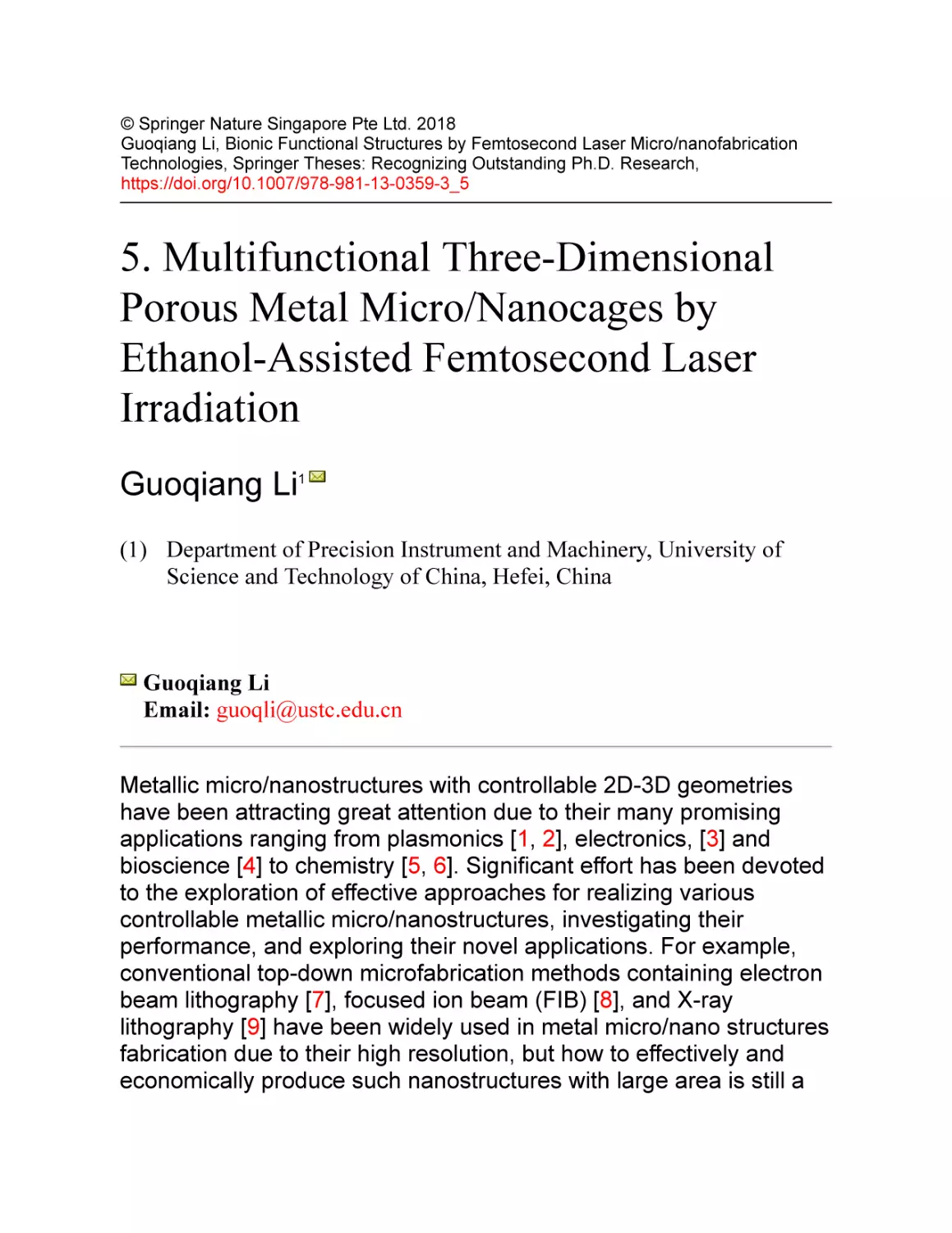5. Multifunctional Three-Dimensional Porous Metal Micro/Nanocages by Ethanol-Assisted Femtosecond Laser Irradiation