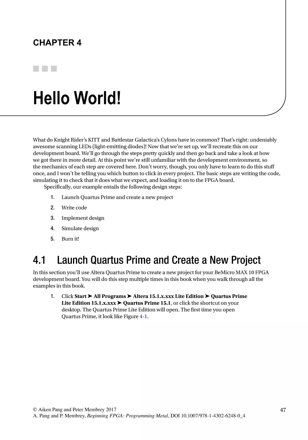 Chapter 4
4.1 Launch Quartus Prime and Create a New Project