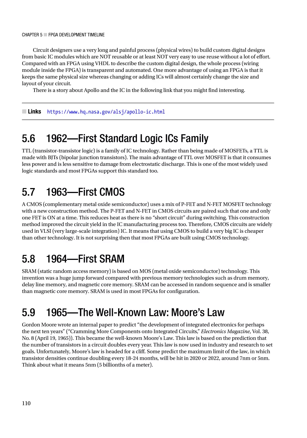 5.6 1962—First Standard Logic ICs Family
5.7 1963—First CMOS
5.8 1964—First SRAM
5.9 1965—The Well-Known Law