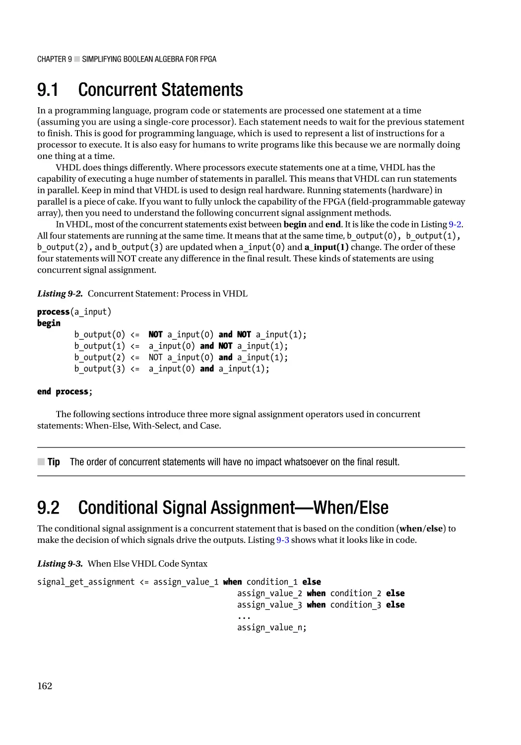 9.1 Concurrent Statements
9.2 Conditional Signal Assignment—When/Else