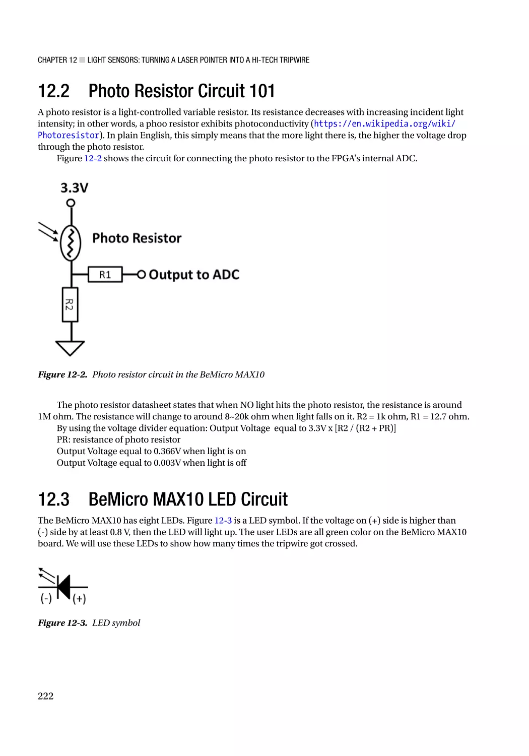 12.2 Photo Resistor Circuit 101
12.3 BeMicro MAX10 LED Circuit