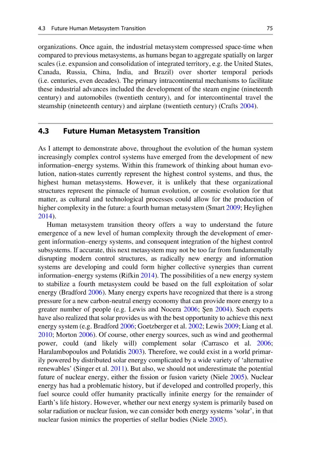 4.3 Future Human Metasystem Transition