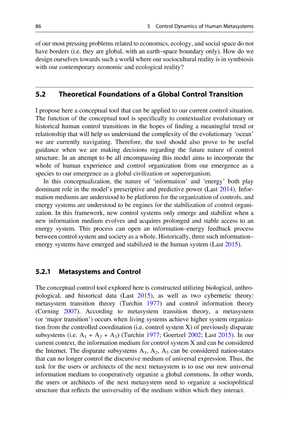 5.2 Theoretical Foundations of a Global Control Transition
5.2.1 Metasystems and Control