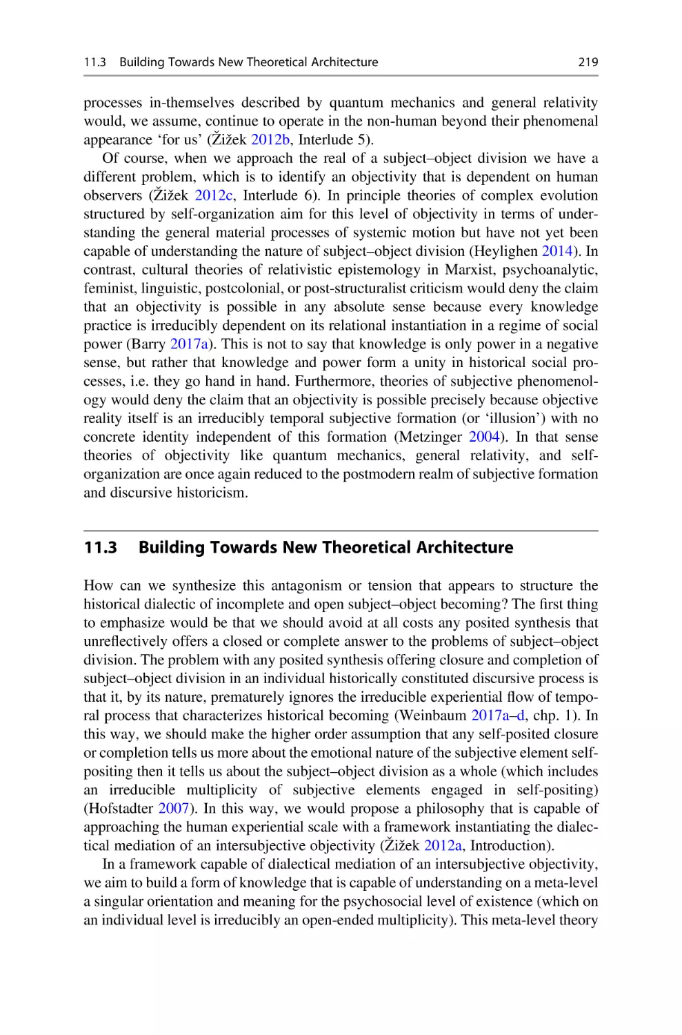 11.3 Building Towards New Theoretical Architecture