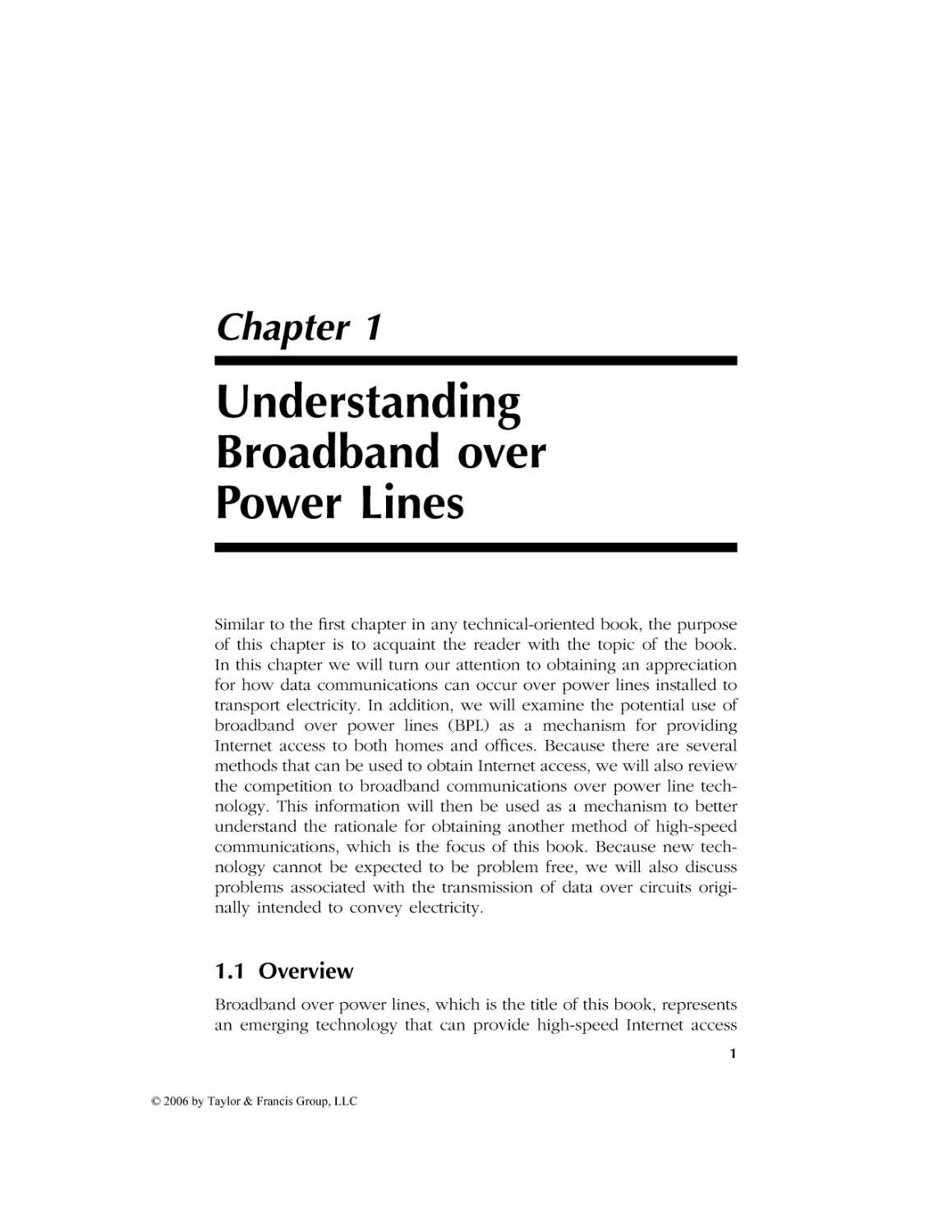 AU9846_C001
Chapter 1 Understanding Broadband over Power Lines
1.1 Overview