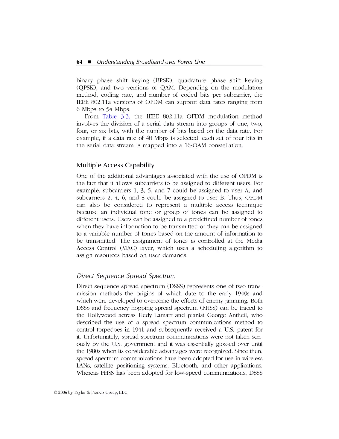 Multiple Access Capability
Direct Sequence Spread Spectrum