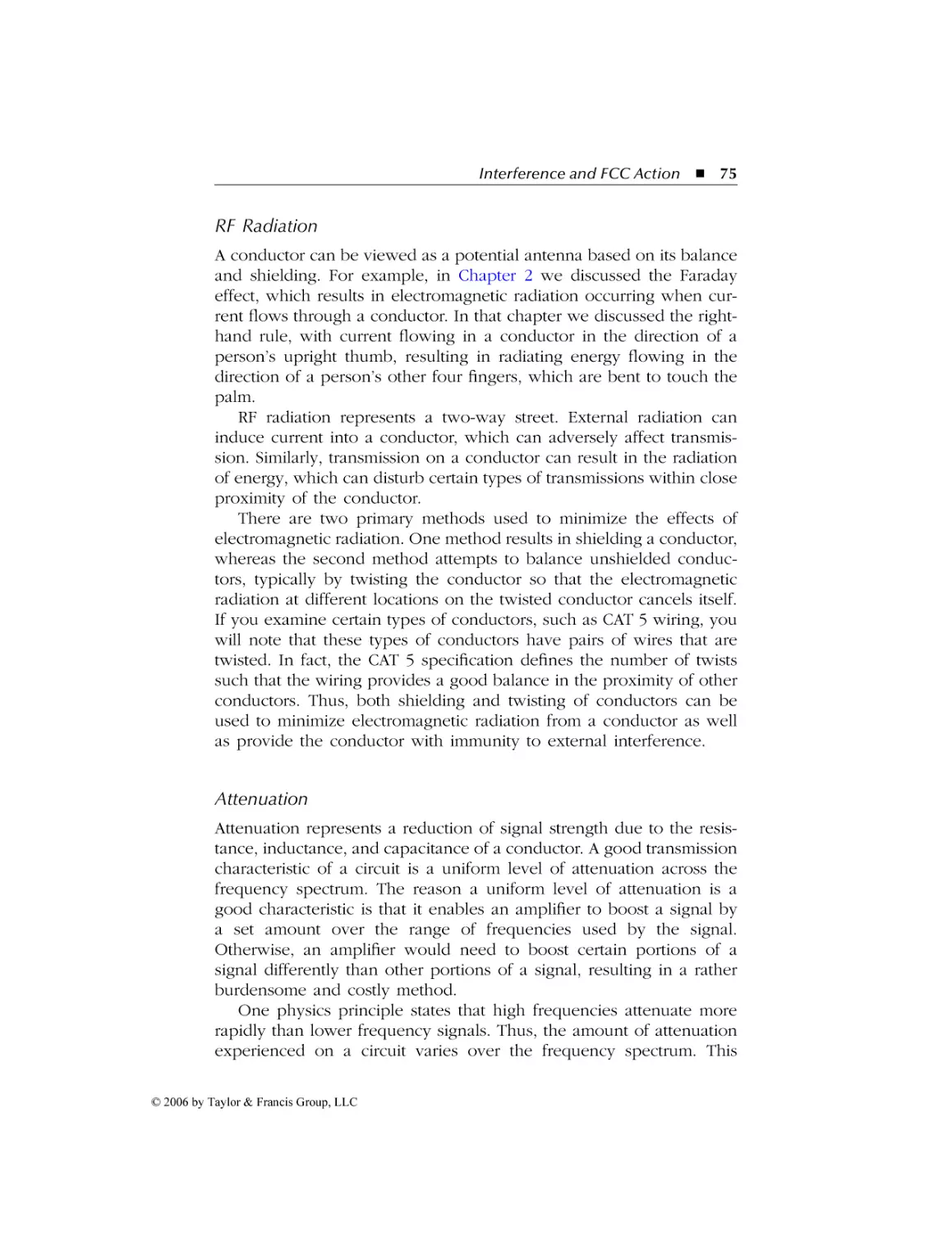 RF Radiation
Attenuation