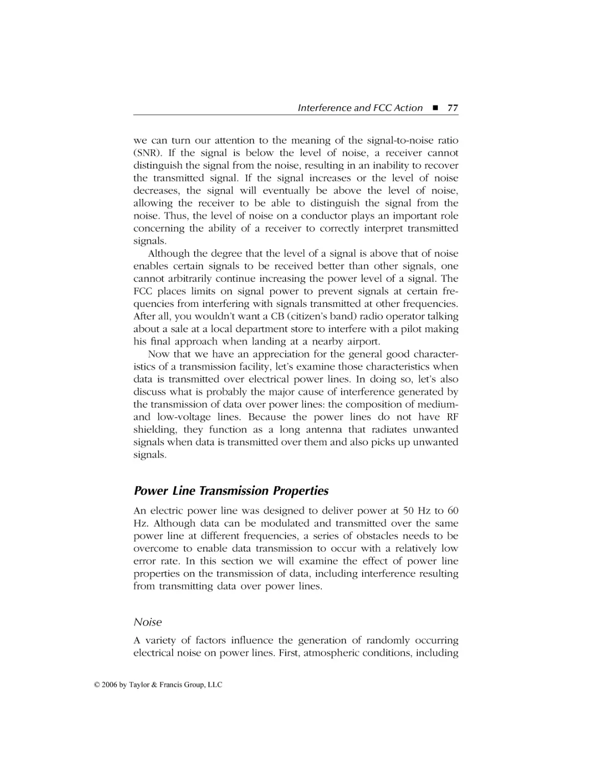 Power Line Transmission Properties
Noise