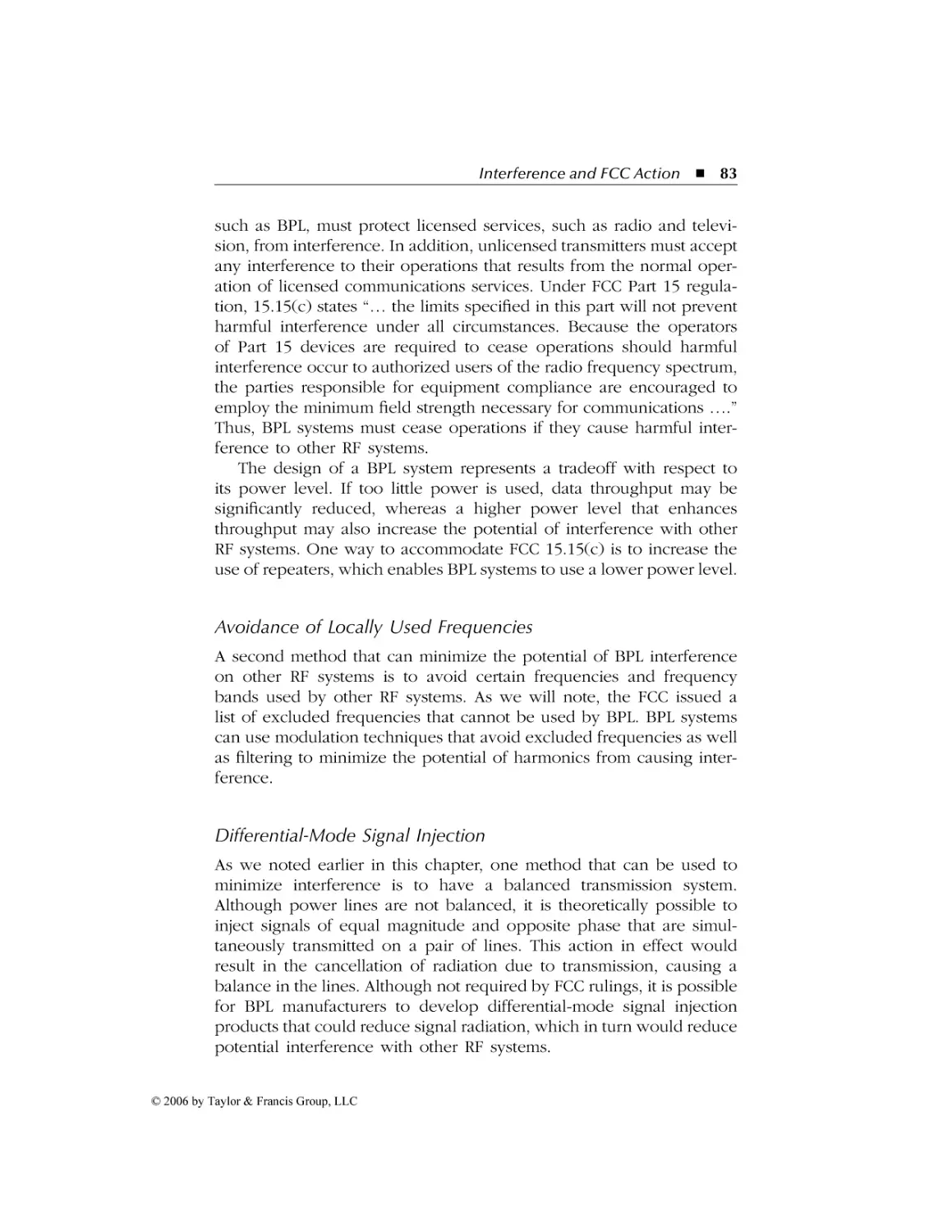 Avoidance of Locally Used Frequencies
Differential- Mode Signal Injection