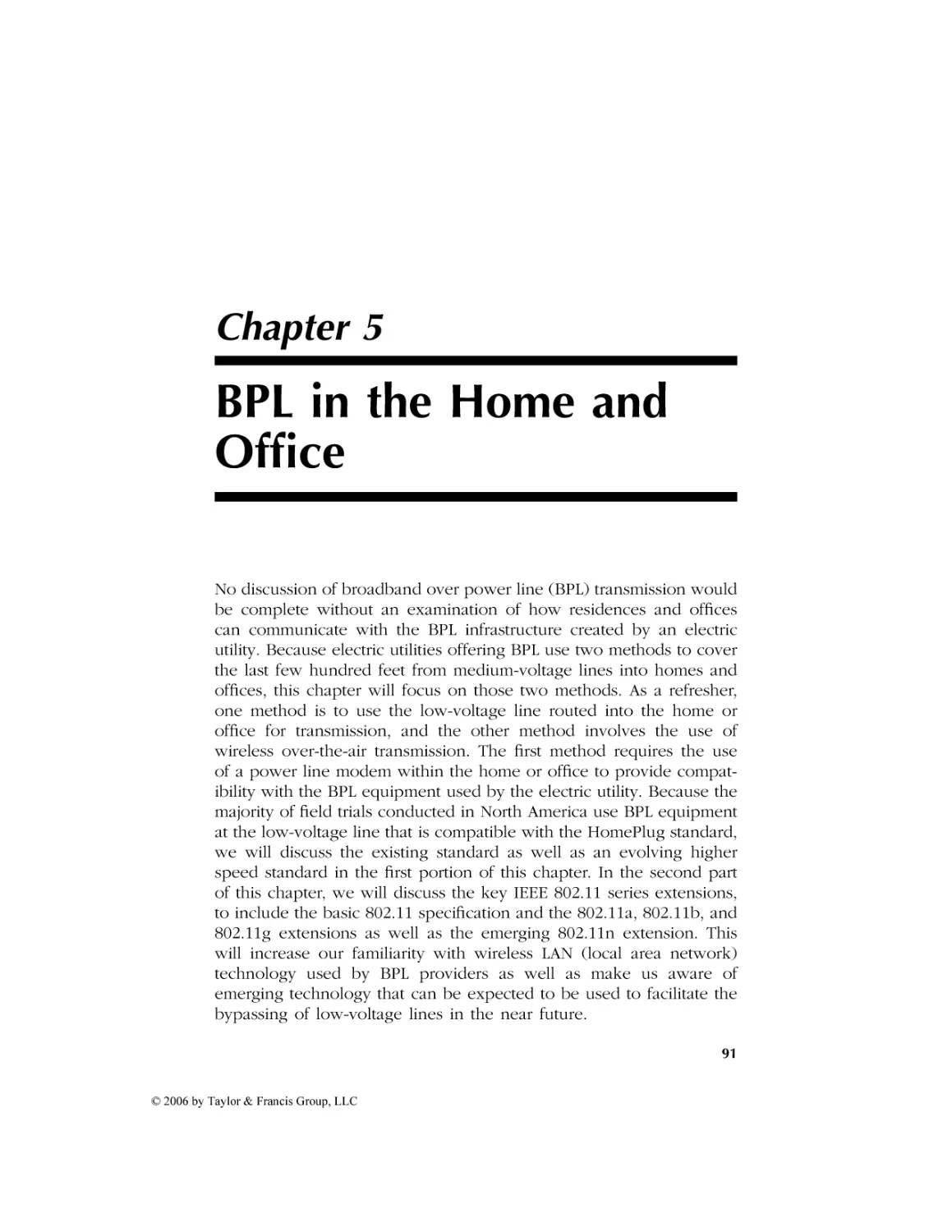 AU9846_C005
Chapter 5 BPL in the Home and Office