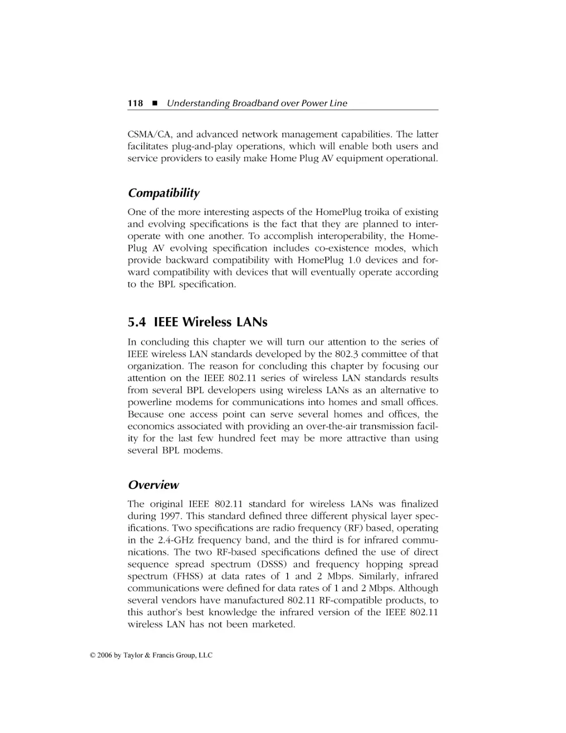 Compatibility
5.4 IEEE Wireless LANs
Overview