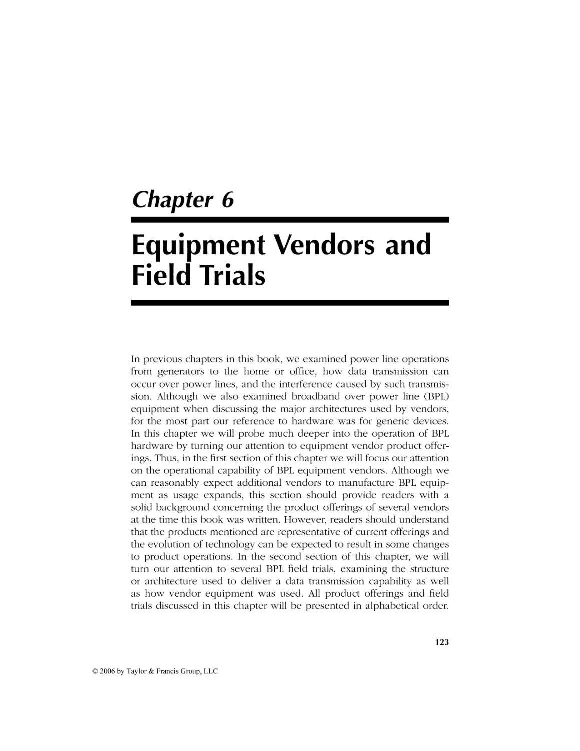 AU9846_C006
Chapter 6 Equipment Vendors and Field Trials