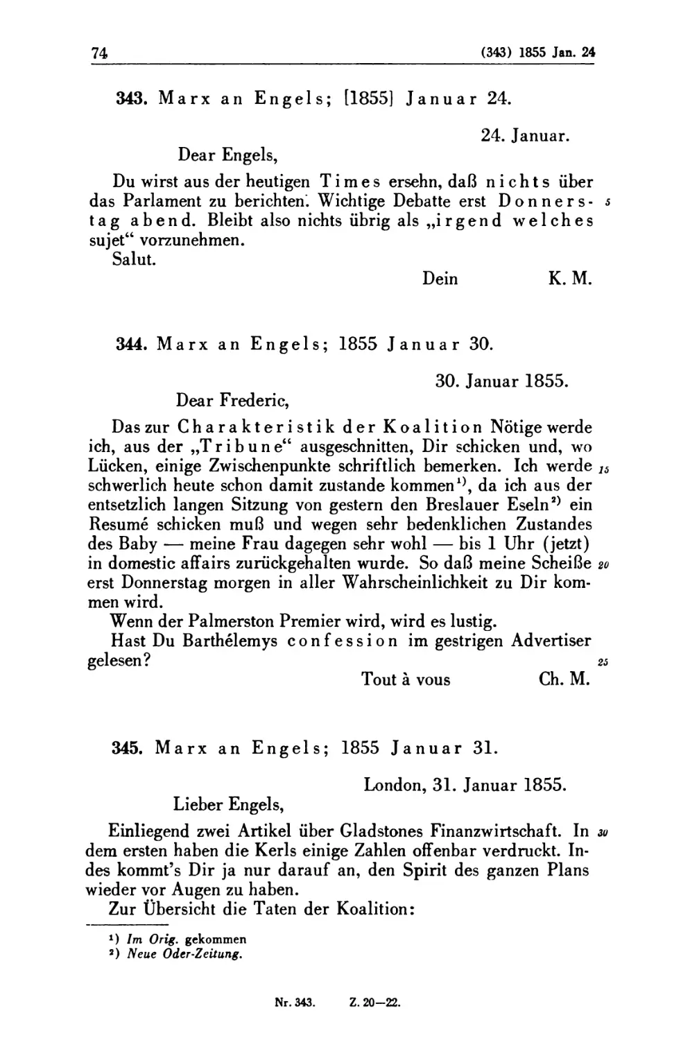 343. Marx an Engels; [1855] Januar 24
344. Marx an Engels; 1855 Januar 30
345. Marx an Engels; 1855 Januar 31