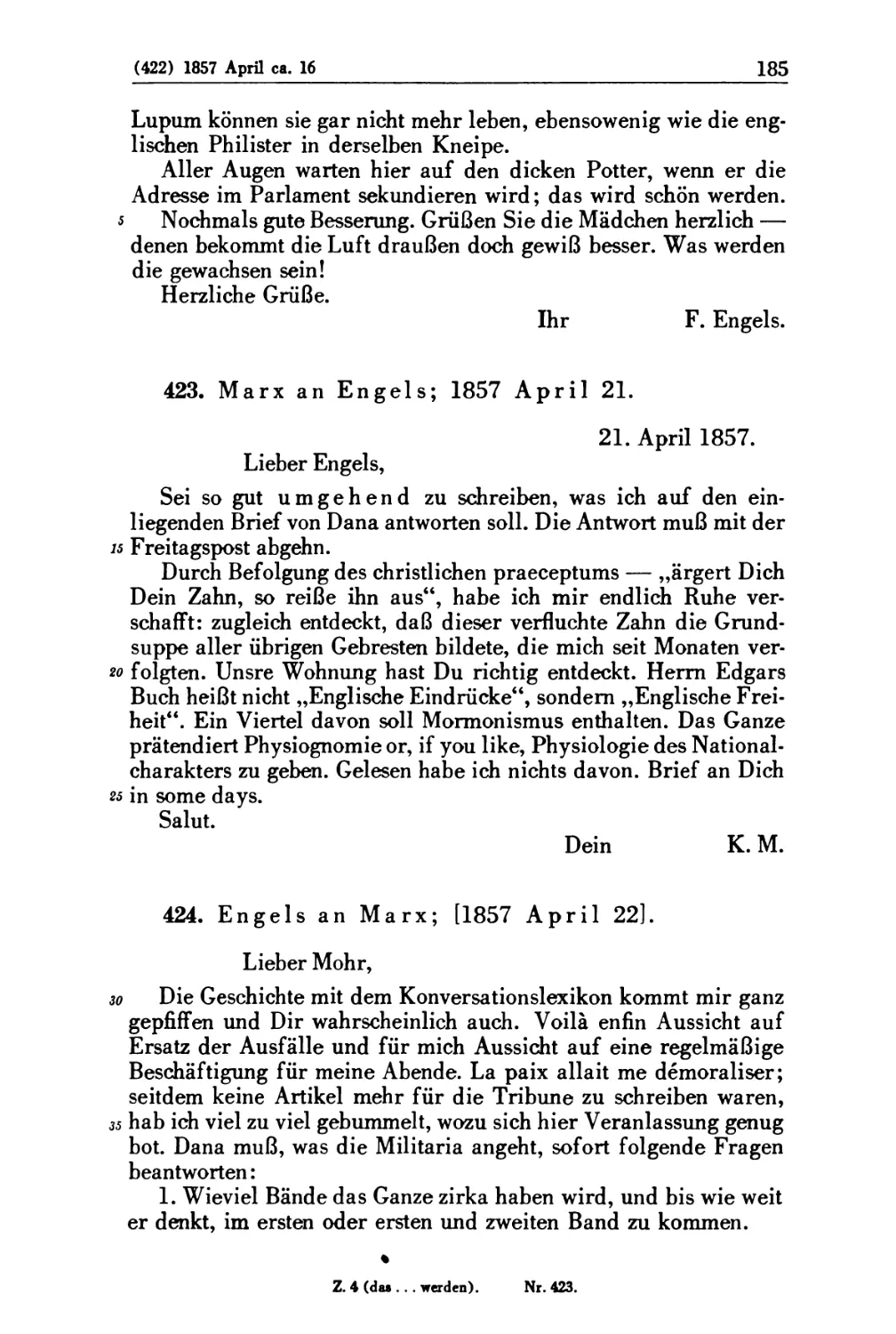 423. Marx an Engels; 1857 April 21
424. Engels an Marx; [1857 April 22]