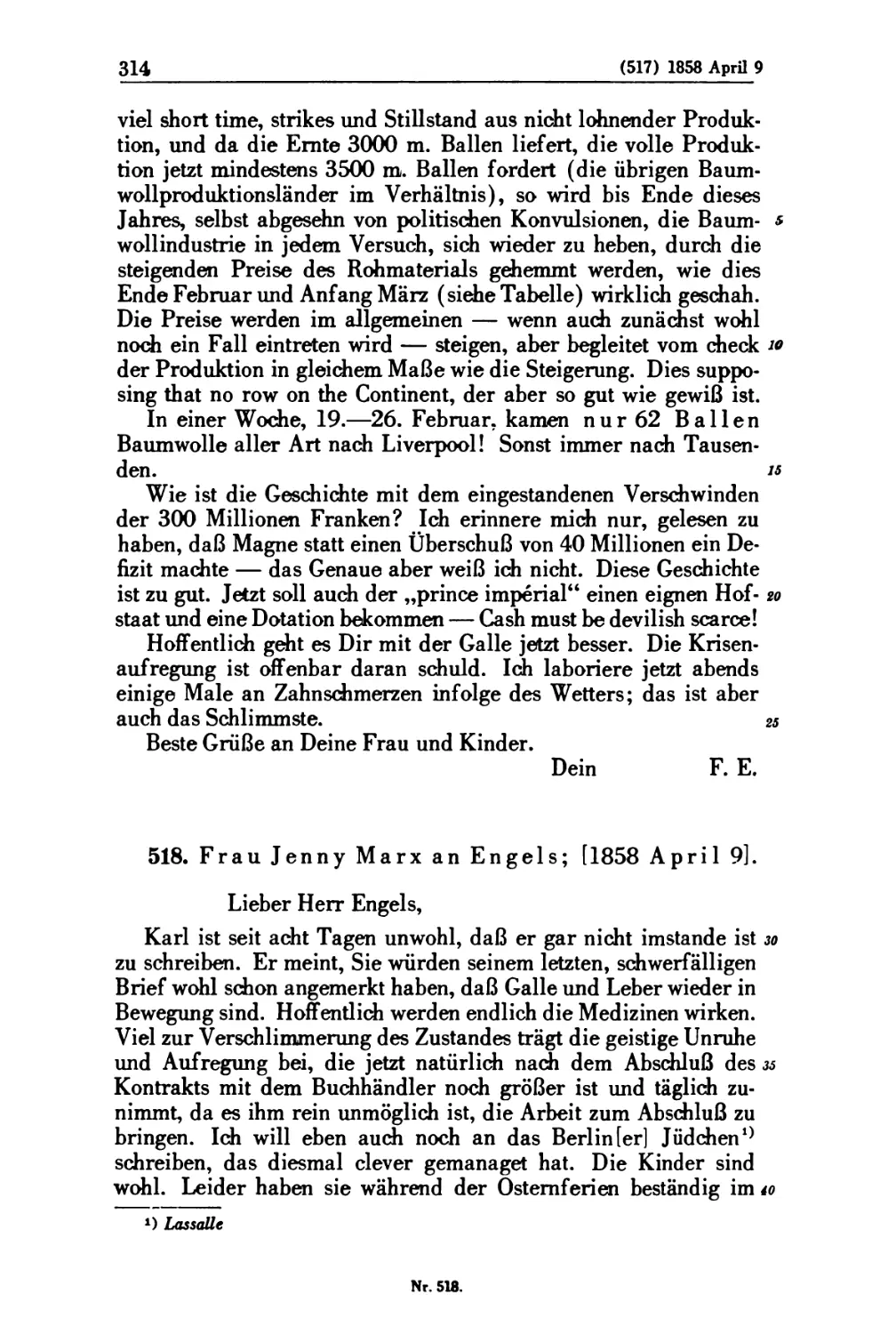 518. Frau Jenny Marx an Engels; [1858 April 9]