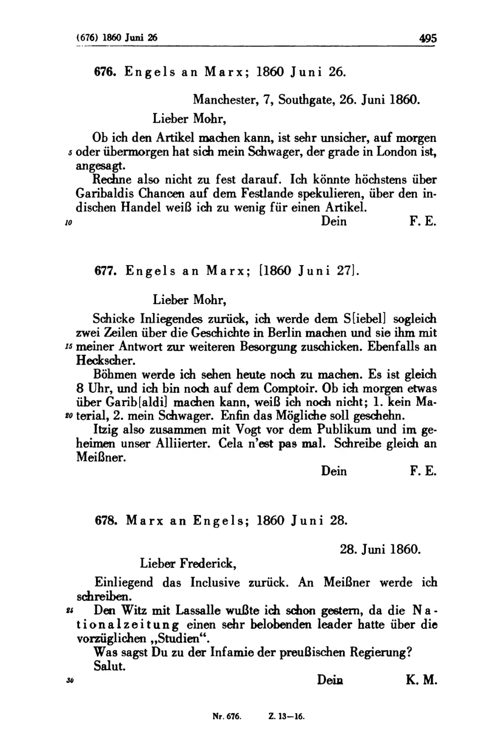 676. Engels an Marx; 1860 Juni 26
677. Engels an Marx; [1860 Juni 27]
678. Marx an Emgels; 1860 Juni 28