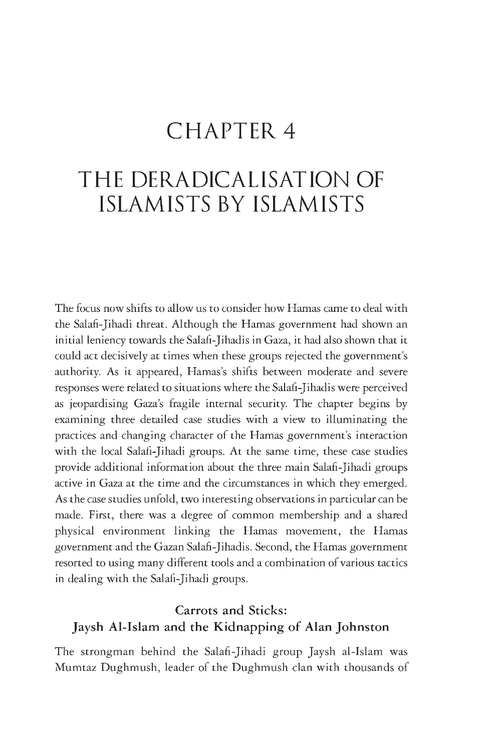 4. The Deradicalisation of Islamists by Islamists