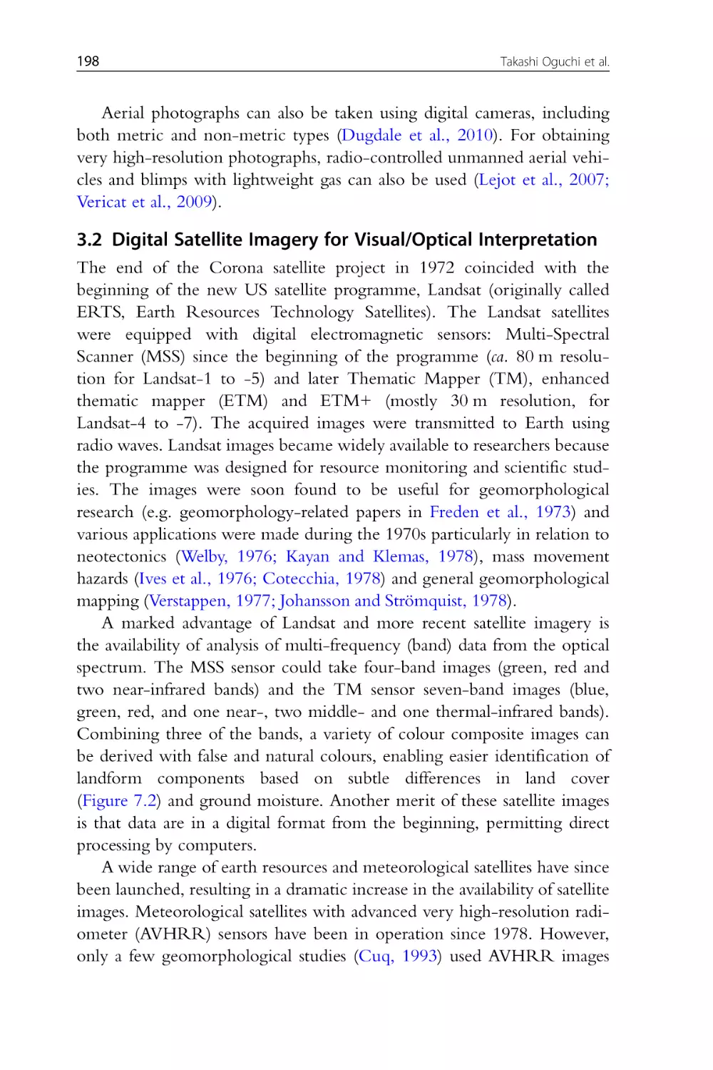 3.2 Digital Satellite Imagery for Visual/Optical Interpretation