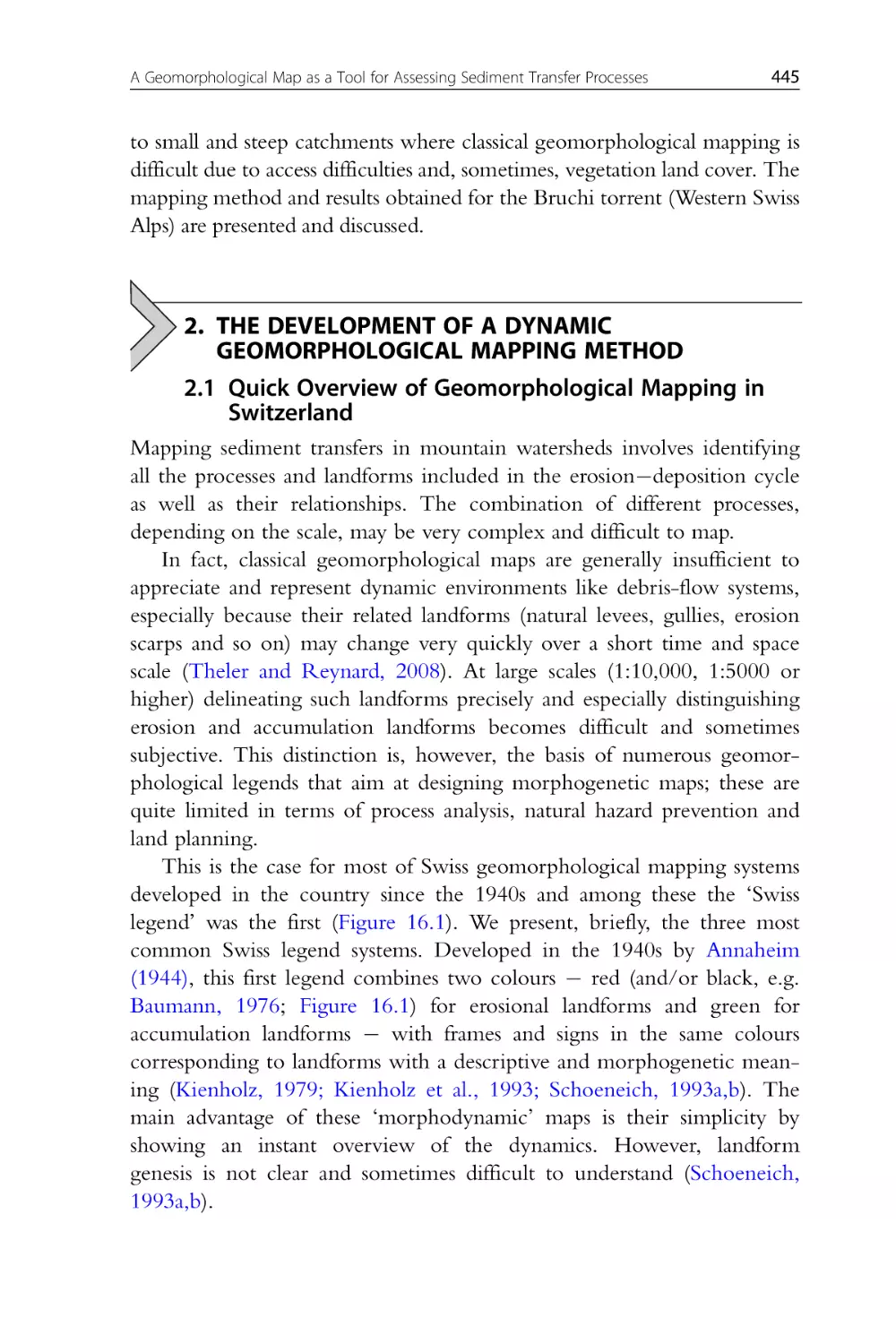 2. The Development of a Dynamic Geomorphological Mapping Method
2.1 Quick Overview of Geomorphological Mapping in Switzerland