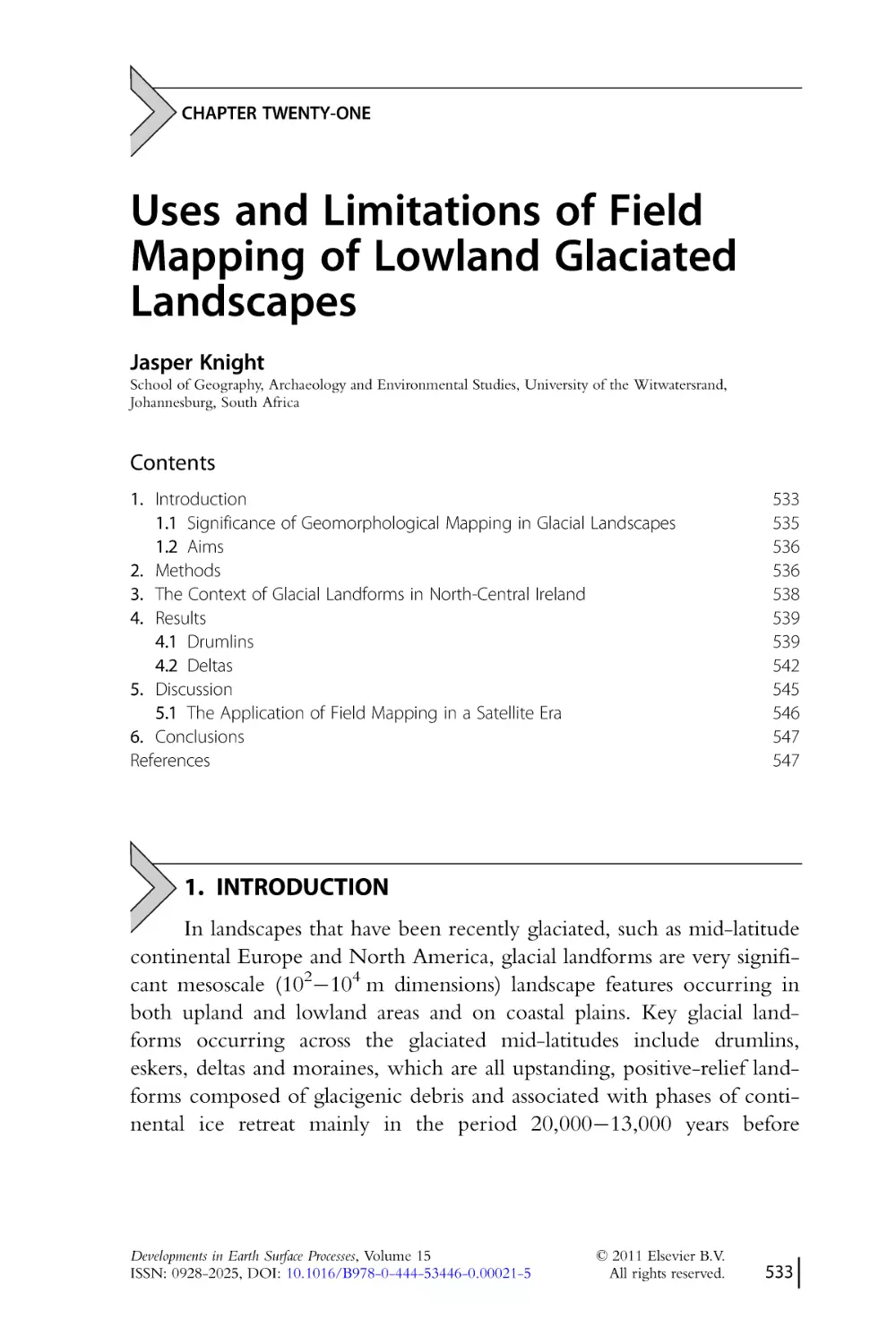 CHAPTER TWENTY-ONE.
Uses and Limitations of Field
Mapping of Lowland Glaciated
Landscapes
1. Introduction