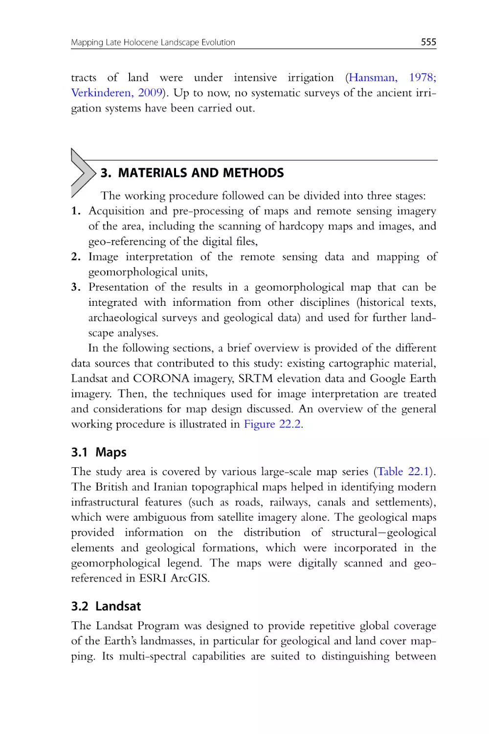 3. Materials and Methods
3.1 Maps
3.2 Landsat
