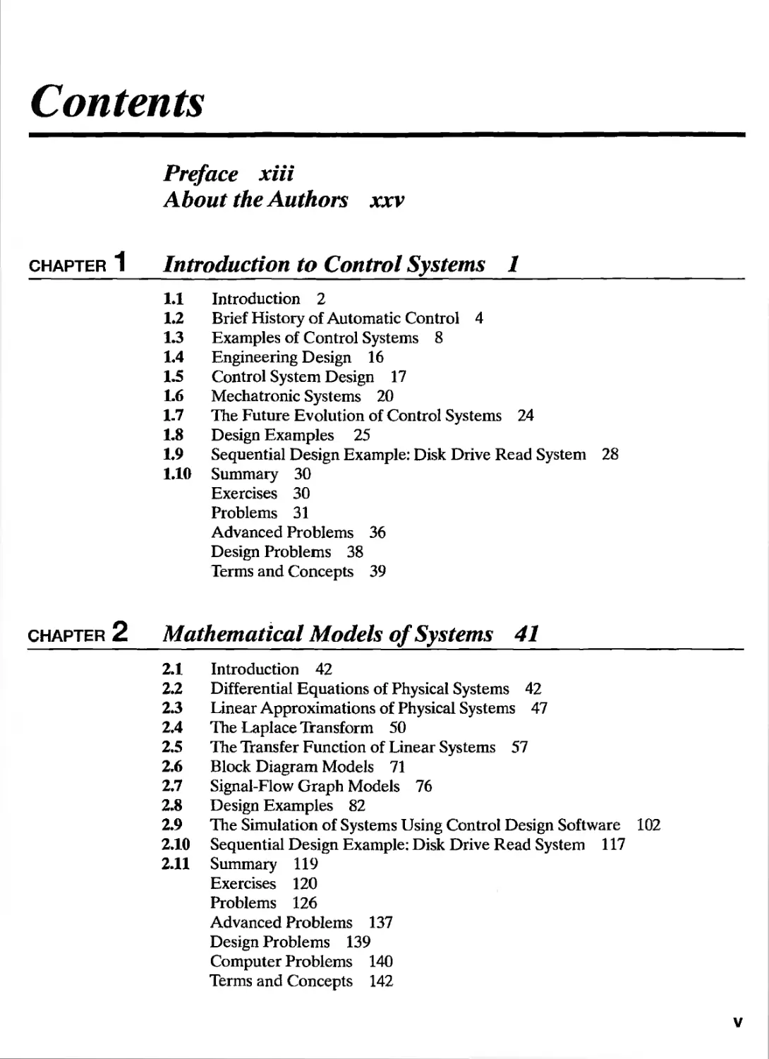 Preface, About the Authors
1 Introduction to Control Systems
2 Mathematical Models of Systems