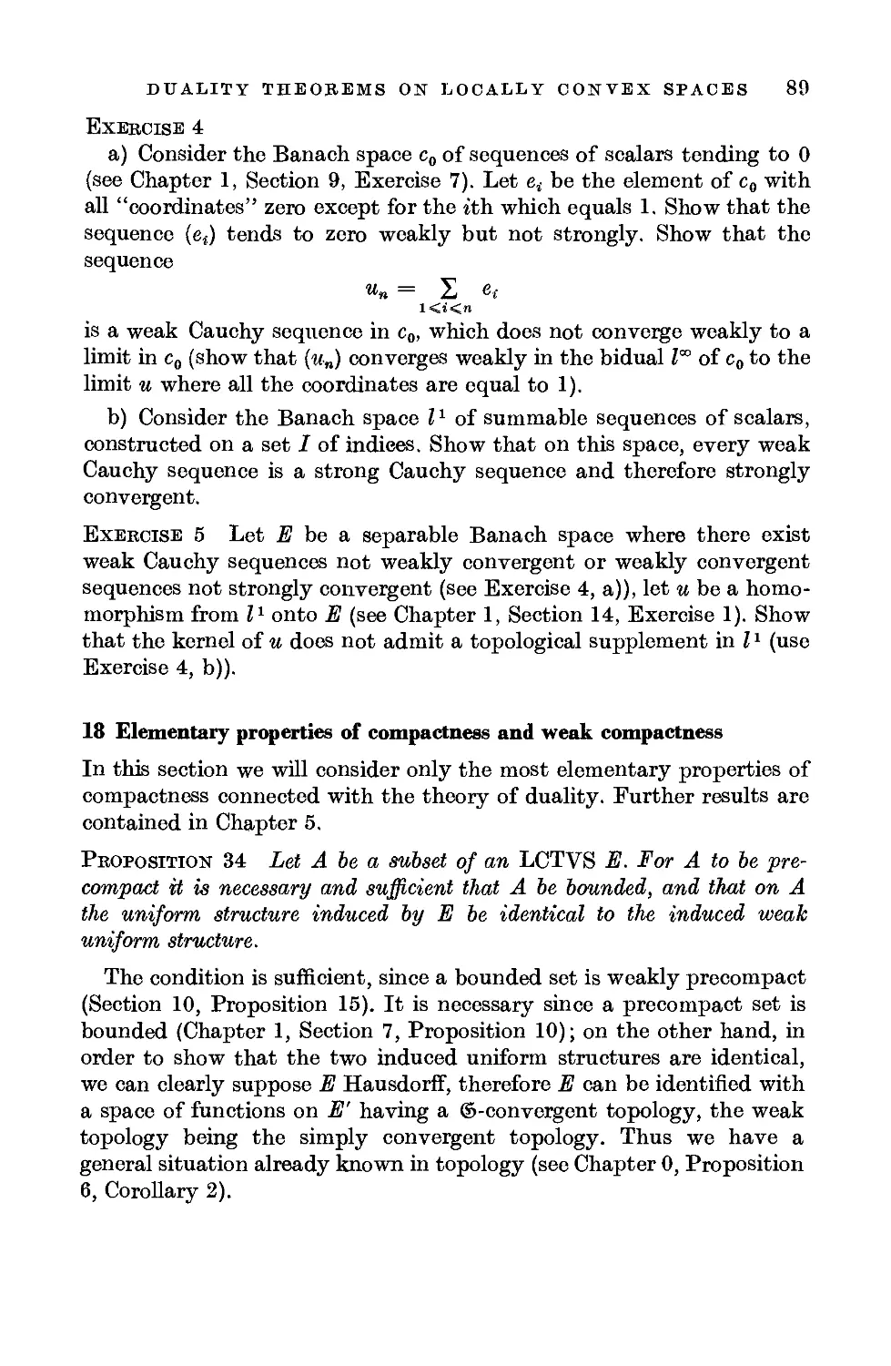 18. Elementary properties of compactness and weak compactness