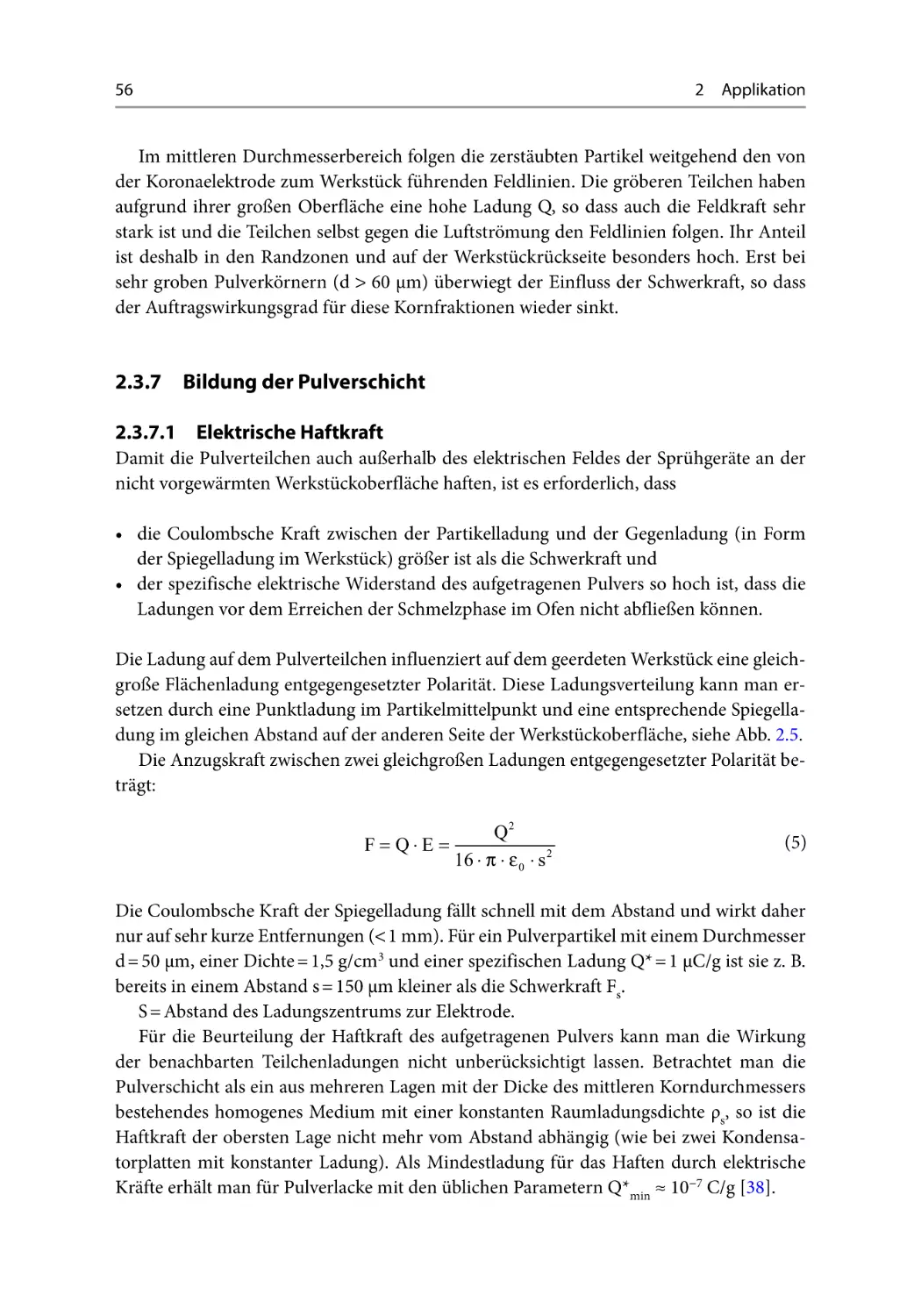 2.3.7 Bildung der Pulverschicht
2.3.7.1 Elektrische Haftkraft