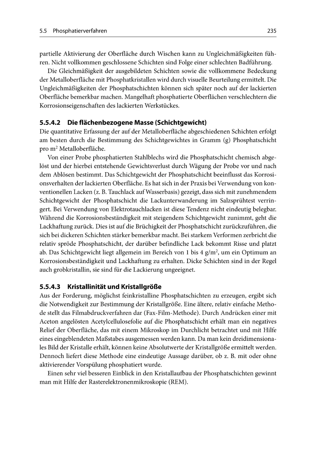 5.5.4.2 Die flächenbezogene Masse (Schichtgewicht)
5.5.4.3 Kristallinität und Kristallgröße