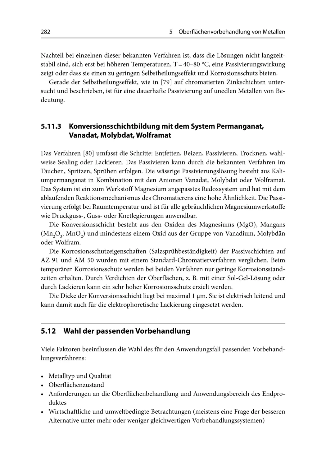 5.11.3 Konversionsschichtbildung mit dem System Permanganat, Vanadat, Molybdat, Wolframat
5.12 Wahl der passenden Vorbehandlung