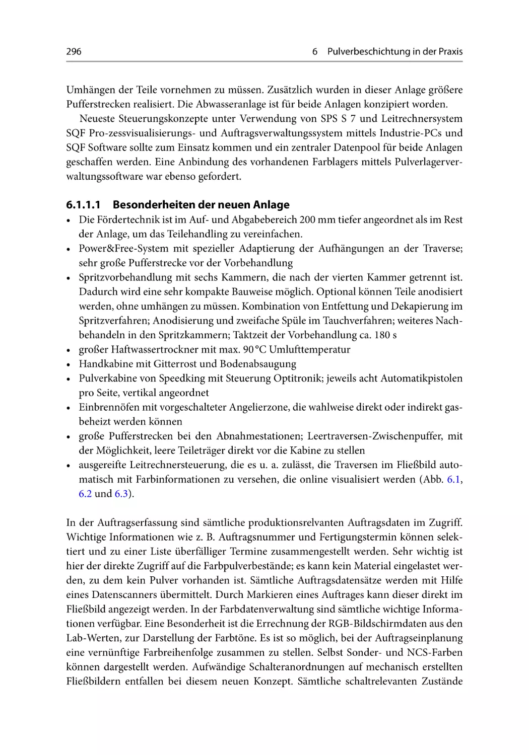 6.1.1.1 Besonderheiten der neuen Anlage