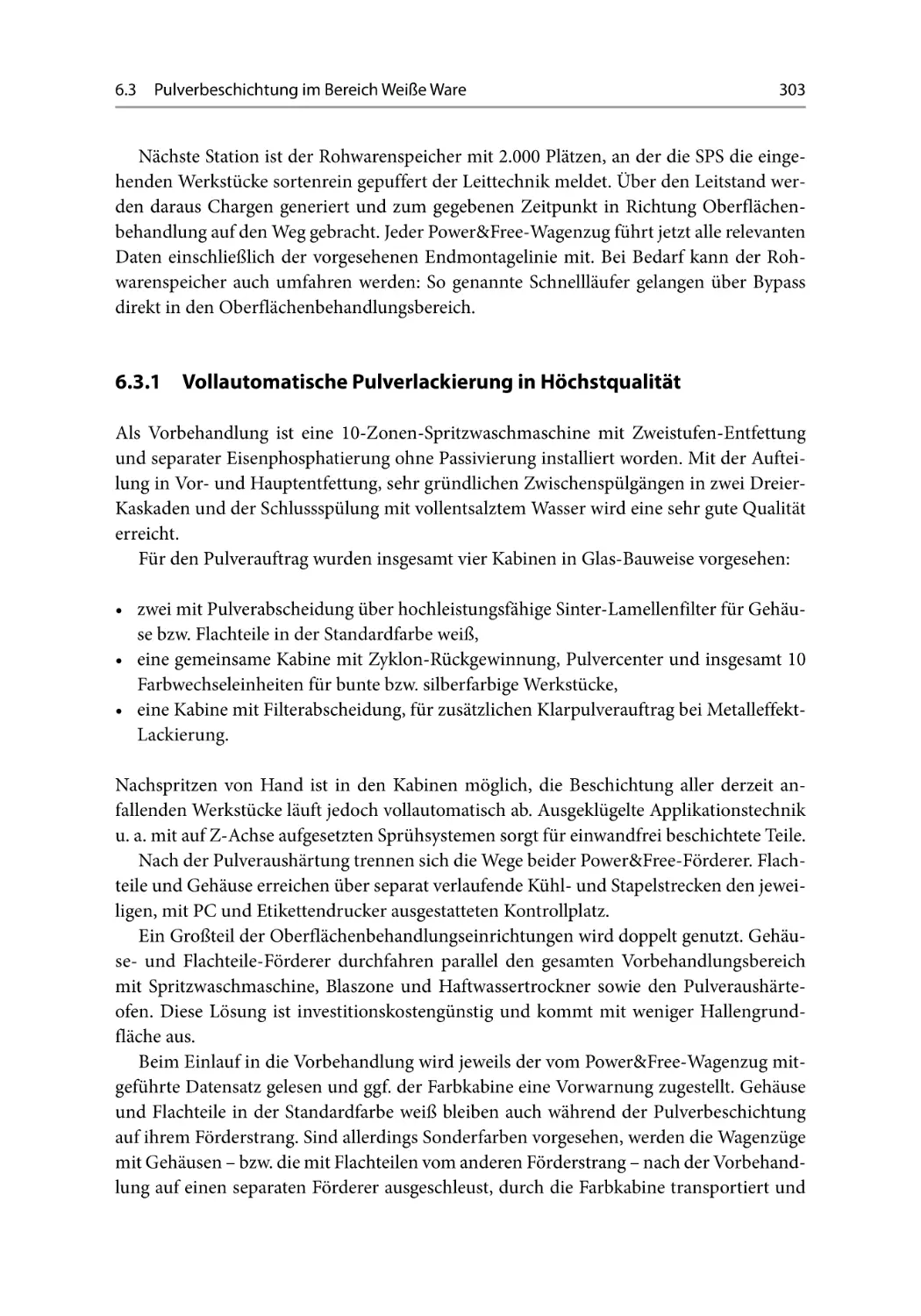 6.3.1 Vollautomatische Pulverlackierung in Höchstqualität