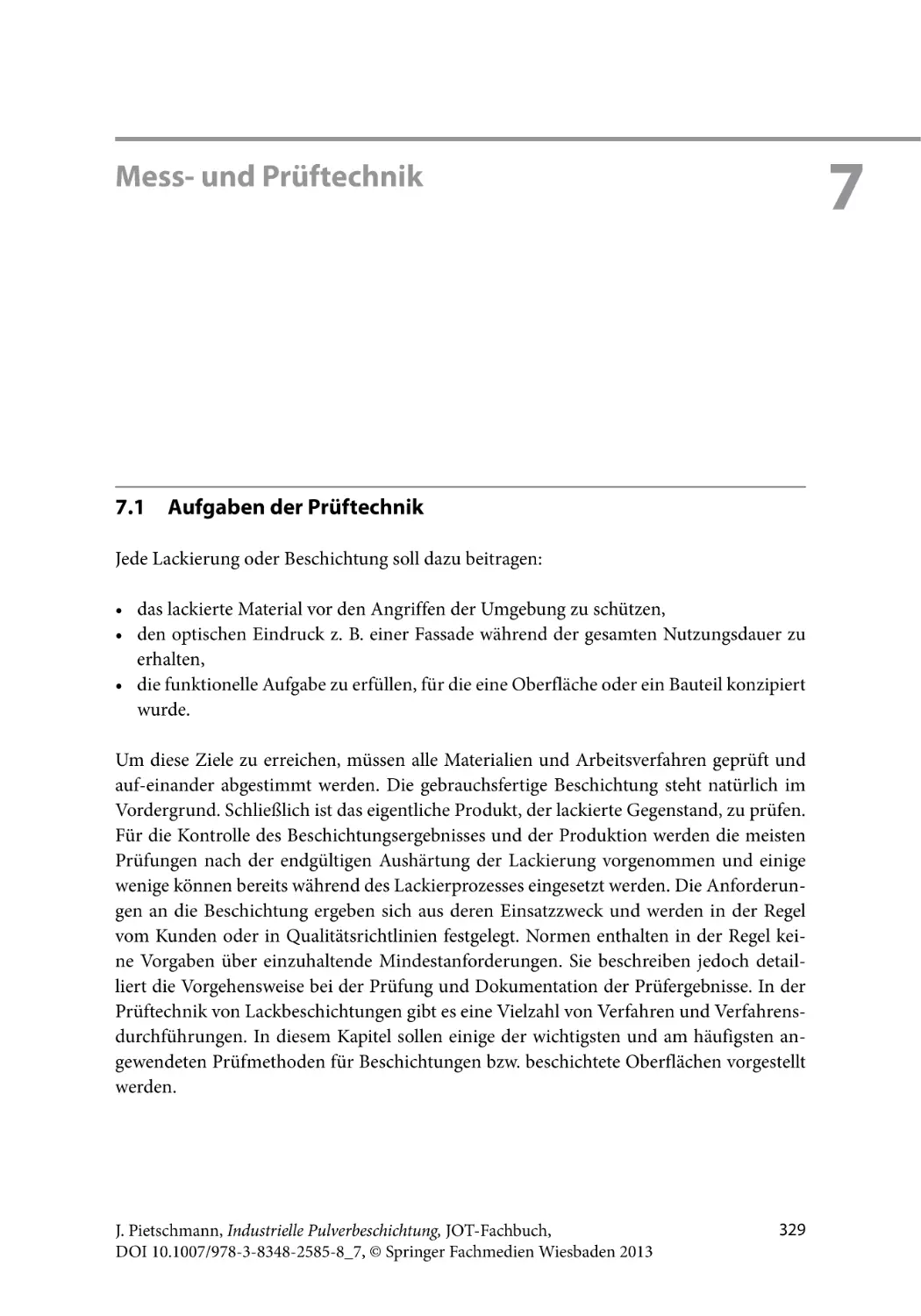 Kapitel 7
Mess- und Prüftechnik
7.1 Aufgaben der Prüftechnik