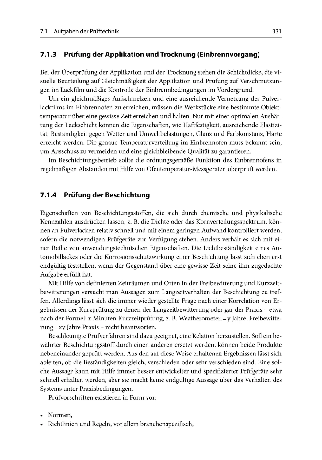 7.1.3 Prüfung der Applikation und Trocknung (Einbrennvorgang)
7.1.4 Prüfung der Beschichtung