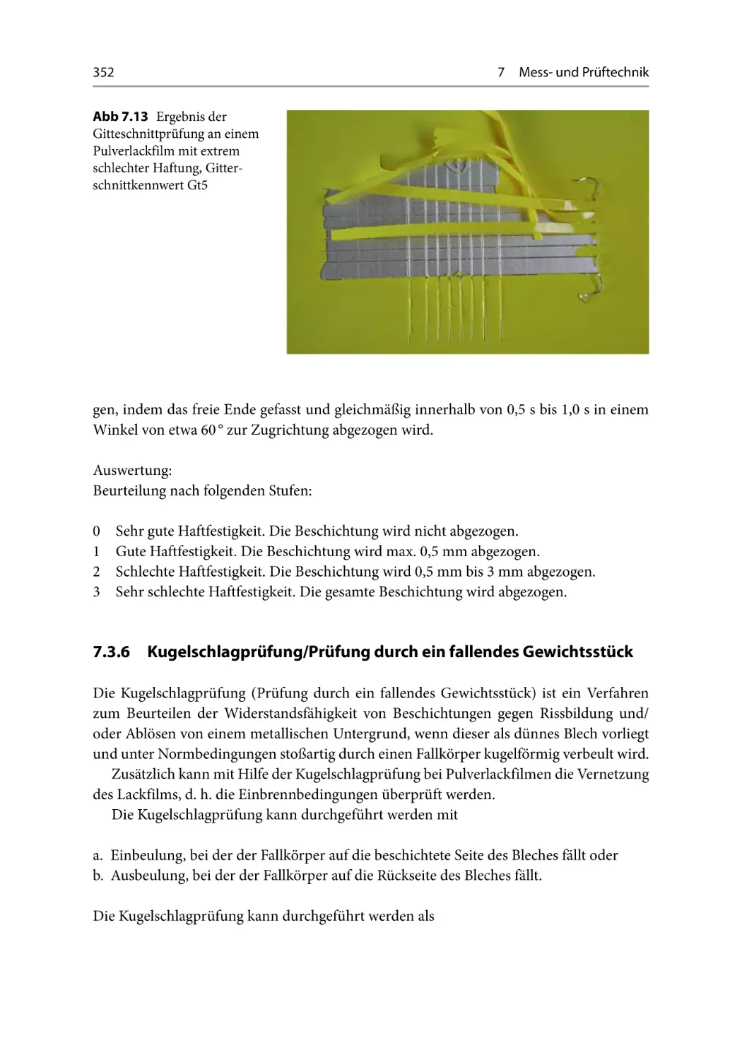 7.3.6 Kugelschlagprüfung/Prüfung durch ein fallendes Gewichtsstück