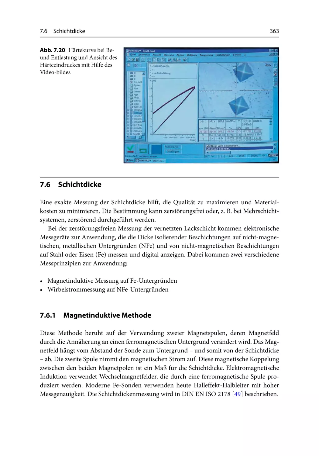 7.6 Schichtdicke
7.6.1 Magnetinduktive Methode