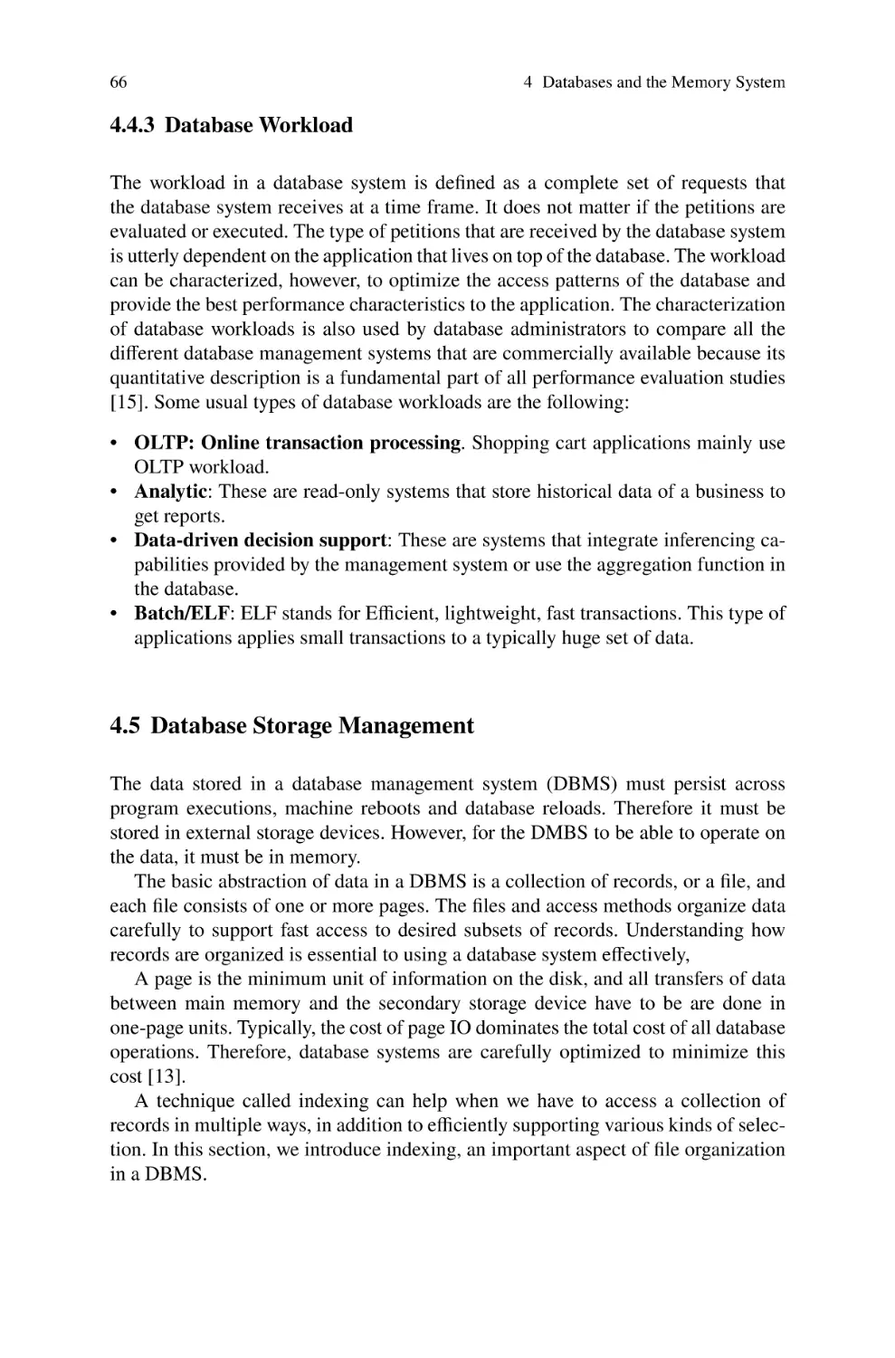4.4.3 DatabaseWorkload
4.5 Database Storage Management
