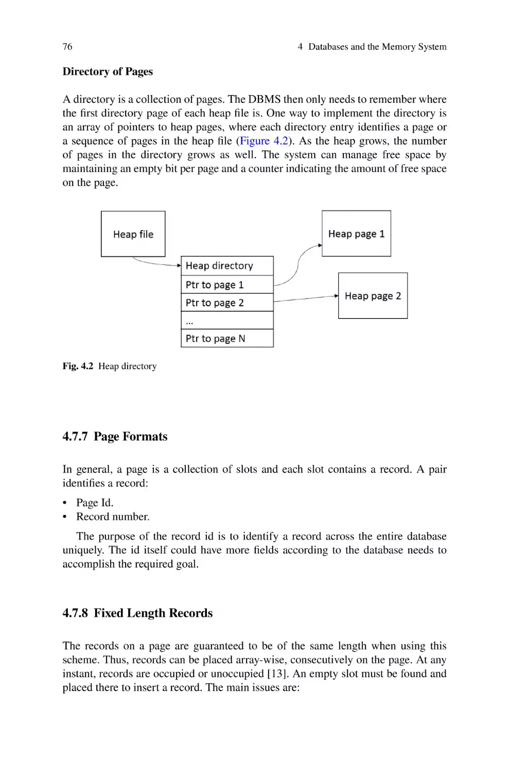 4.7.7 Page Formats
4.7.8 Fixed Length Records