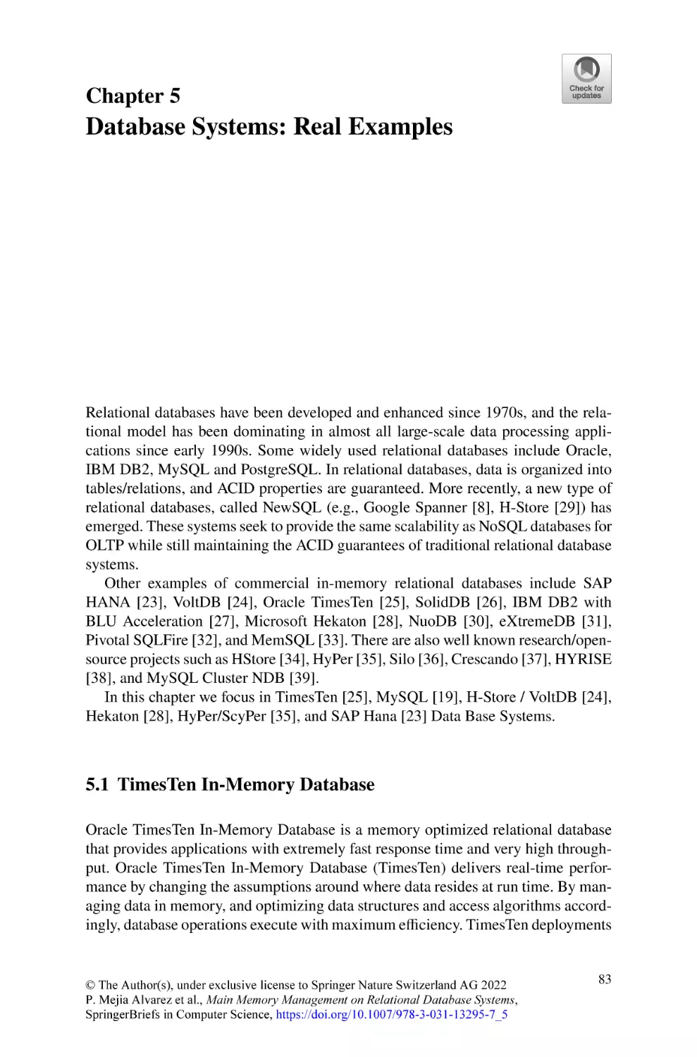 Chapter 5 Database Systems
5.1 TimesTen In-Memory Database