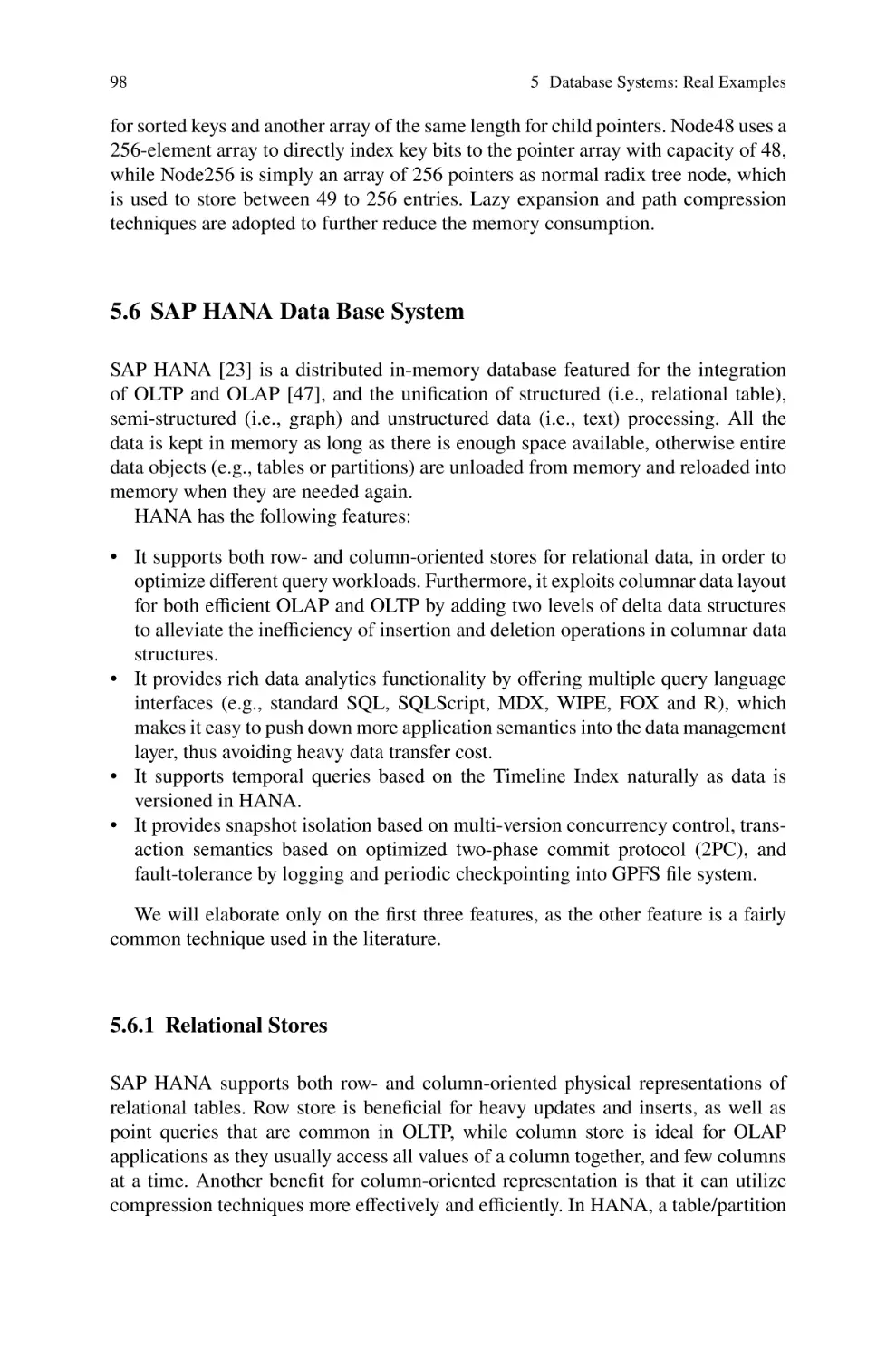 5.6 SAP HANA Data Base System
5.6.1 Relational Stores