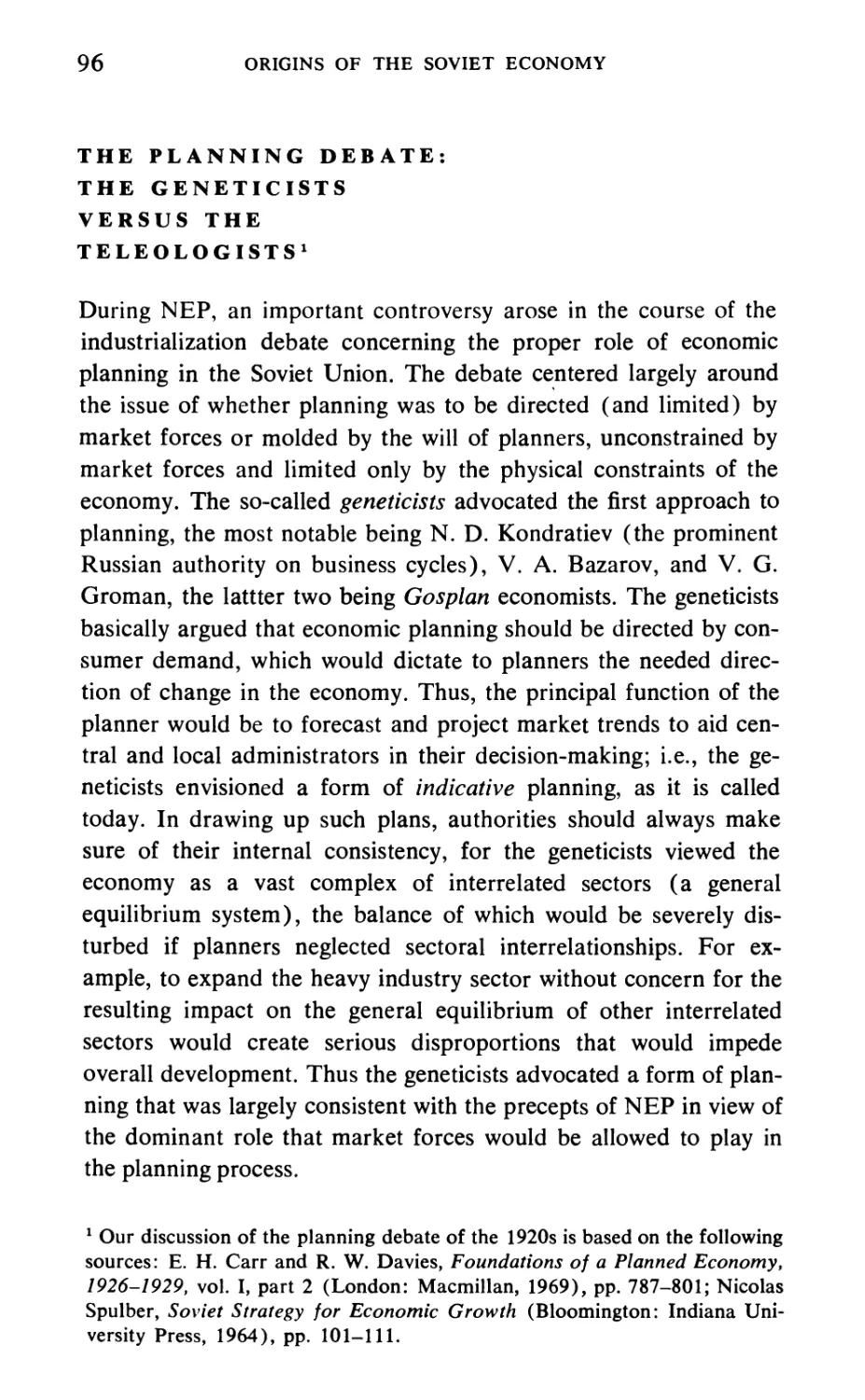 The Planning Debate: The Geneticists Versus the Teleologists