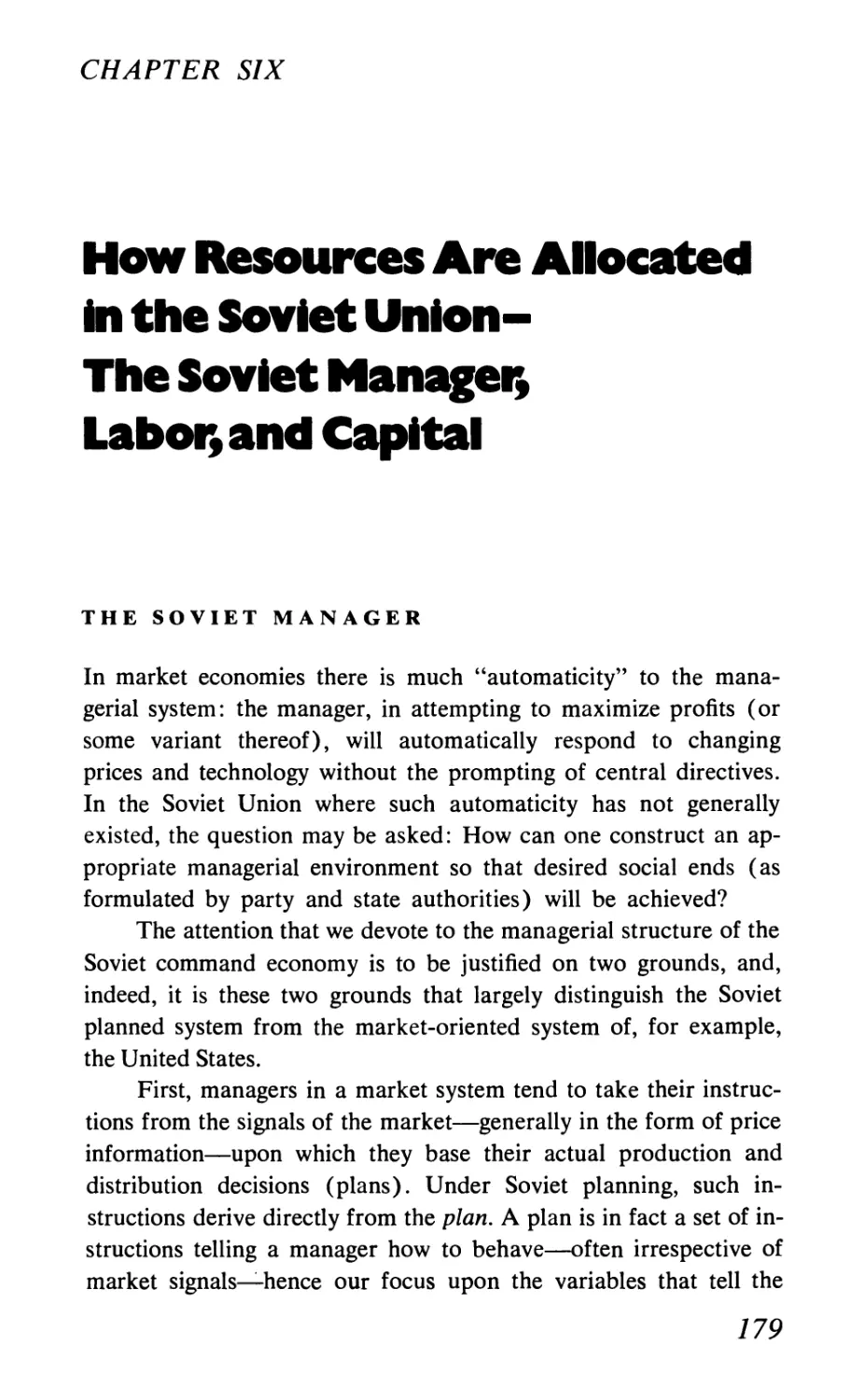 Chapter Six how resources are allocated in the Soviet Union  – The soviet manager, labor, and capital