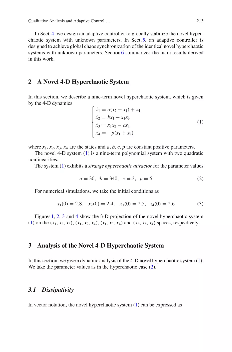 2 A Novel 4-D Hyperchaotic System
3 Analysis of the Novel 4-D Hyperchaotic System
3.1 Dissipativity